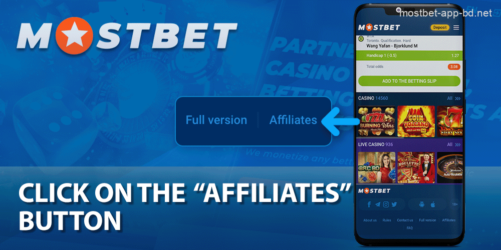 At the bottom of the Mostbet home page, click on the button “Affiliates”