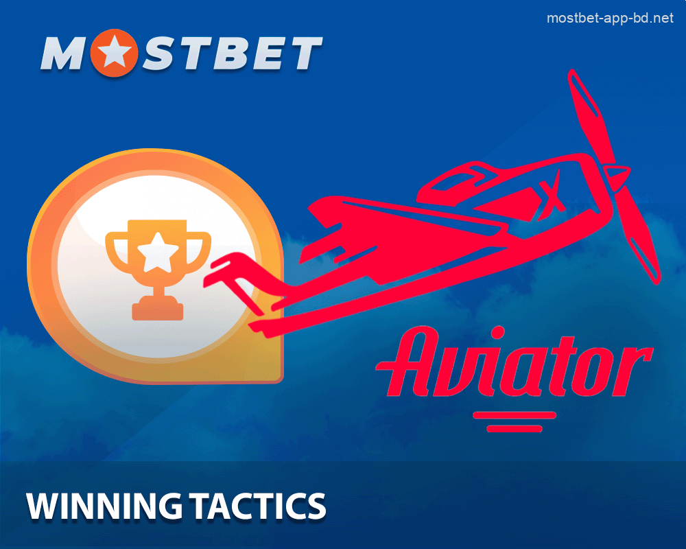 Popular tactics to win in the Mostbet Aviator app