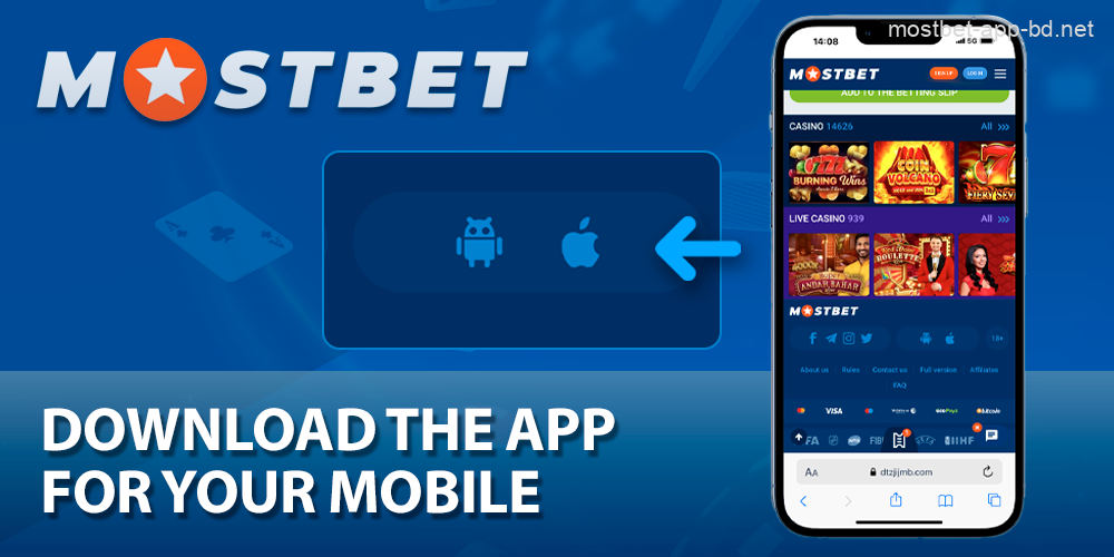 Download the Mostbet app to your device