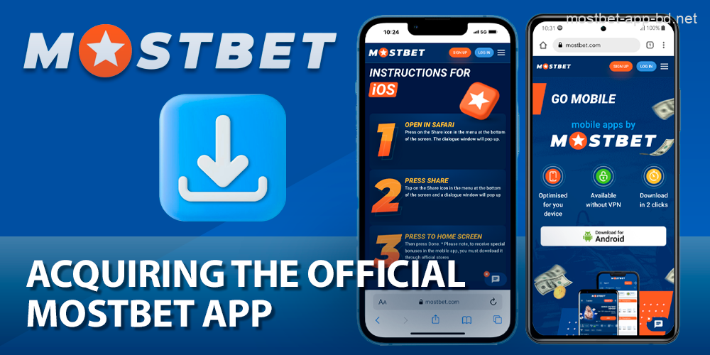 Download the Mostbet app for your mobile device